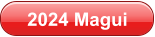 2024 Magui