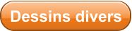 Dessins divers