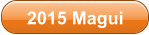 2015 Magui