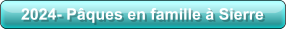 2024- Pâques en famille à Sierre